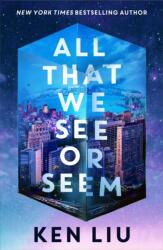 All That We See or Seem (ISBN: 9781035915958)