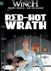 Largo Winch 14 - Red Hot Wrath - Jean Van Hamme & Philippe Francq (2014)