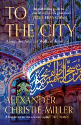To The City (ISBN: 9780008416089)