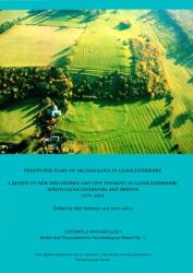 Twenty-five Years of Archaeology in Gloucestershire (ISBN: 9780952319689)