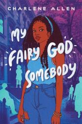 My Fairy God Somebody (ISBN: 9780063212848)