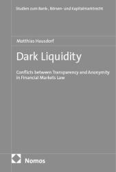 Dark Liquidity (ISBN: 9783756022298)
