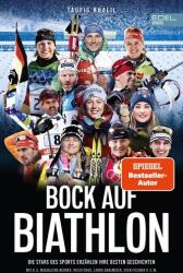 Bock auf Biathlon (ISBN: 9783985881345)