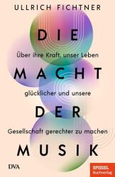 Puterea muzicii (ISBN: 9783421070487)