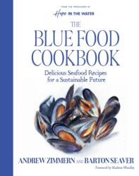 The Blue Food Cookbook (ISBN: 9780063379770)