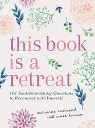 This Book Is a Retreat (ISBN: 9781728296937)