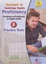 Succeed in Cambridge English Proficiency CPE (2013 format) Student's Book - 8 Practice Tests with MP3 CD, Self-Study Guide and Answer Key (ISBN: 9781781640135)