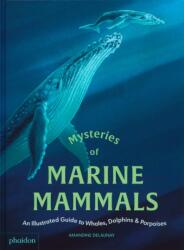 Mysteries of Marine Mammals (ISBN: 9781837290208)