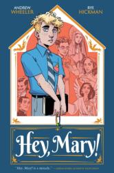 Hey, Mary! (ISBN: 9781637156384)
