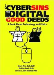 Cybersins and Digital Good Deeds (ISBN: 9780789029546)