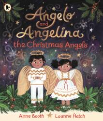 Angelo and Angelina, the Christmas Angels (ISBN: 9781529523140)