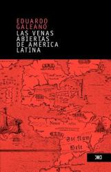 venas abiertas de America Latina - Eduardo Galeano (ISBN: 9789682325571)