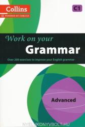 Work on your Grammar - Advanced (ISBN: 9780007499670)