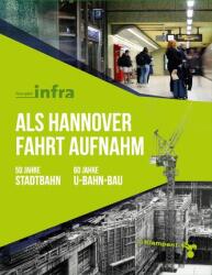 Când Hannover a luat avânt (ISBN: 9783987370380)