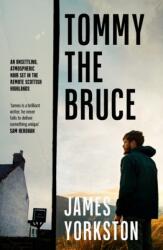 Tommy the Bruce (ISBN: 9780857305947)