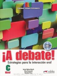 A debate! - Estrategias para la interacción oral con Audio CD (ISBN: 9788477117971)