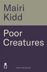 Poor Creatures (ISBN: 9781785306495)