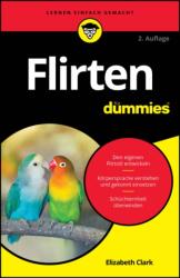 Flirten fur Dummies (ISBN: 9783527723904)