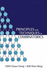Principles And Techniques In Combinatorics - Chen Chuan-Chong (ISBN: 9789810211394)