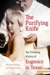 The Purifying Knife (ISBN: 9780806195360)