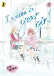 I Wanna Be Your Girl Vol. 2 (ISBN: 9780241786680)