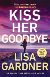 Kiss Her Goodbye (ISBN: 9781804947432)