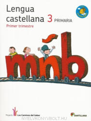 Santillana: Lengua Castellana 3 Primaria (ISBN: 9788429477412)
