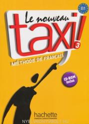 Le Nouveau Taxi ! 3 Učebnice - Robert Menand (ISBN: 9782011555588)