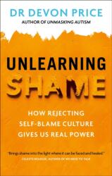 Unlearning Shame (ISBN: 9781800961951)