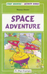 Thomas Dexter: Space Adventure with Audio CD - La Spiga Start Readers Level A1 (ISBN: 9788846823502)