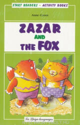 Anne Green: Zazar and the Fox with Audio CD - La Spiga Start Readers Level A1 (ISBN: 9788846823496)