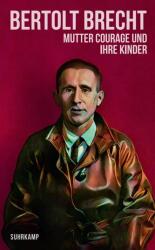 Mutter Courage und ihre Kinder (ISBN: 9783518475027)
