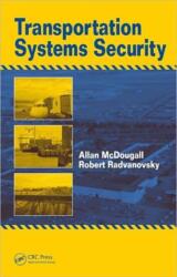 Transportation Systems Security (ISBN: 9781420063783)