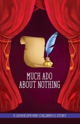 Much Ado About Nothing (ISBN: 9781782262213)