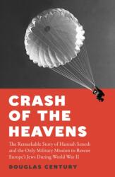 Crash of the Heavens (ISBN: 9781915590701)