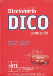 Varios Autores: Diccionario DICO Avanzado Francais-Espagnol Espanol-Francés (ISBN: 9788467524789)