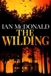 The Wilding (ISBN: 9781399611497)