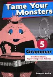 Tame your monsters: grammar 5 (ISBN: 9789638904799)