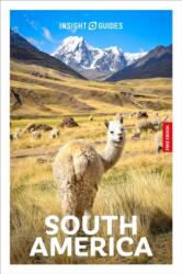 Insight Guides South America: Travel Guide with eBook (ISBN: 9781839054341)