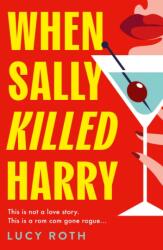 When Sally Killed Harry (ISBN: 9780008740290)