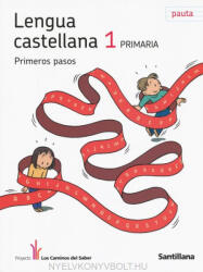 Sagrario Luna Rodríguez Concha Romero Suárez: Lengua castellana 1 Primaria Primeros pasos (ISBN: 9788468000404)