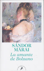 La Amante De Bolzano - Vendégjáték Bolzanóban (ISBN: 9788498385847)