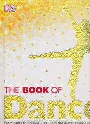 The Book of Dance (ISBN: 9781405391528)