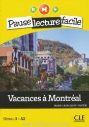 Vacances a Montreal (niveau 3) - Marie-Laure Lions-Olivieri (ISBN: 9782090313352)