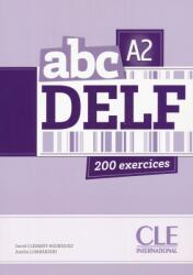 Abc Delf A2 200 Exercices Livre Mp3 (ISBN: 9782090381726)