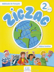 Hélene Vanthier: ZigZag 2 Méthode de francais Livre de l'éleve + CD Audio A1.2 (ISBN: 9782090383898)