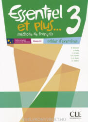 M. Butzbach R. N. Castain R. Fache C. M. Nolla D. Pastor S. Zaldivar: Essentiel et plus. . . 3 - Cahier d'exercices Niveau A2 (ISBN: 9782090387926)