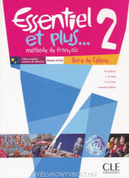 Essentiel et plus 2: Livre de l'éleve - Michele Butzbach (ISBN: 9782090387889)