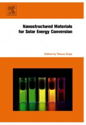 Nanostructured Materials for Solar Energy Conversion (ISBN: 9780444528445)