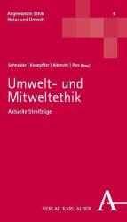 Etica mediului și a conviețuirii (ISBN: 9783495989531)
